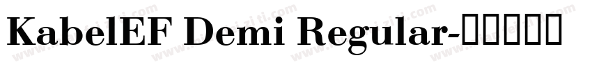 KabelEF Demi Regular字体转换